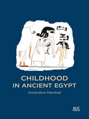 cover image of Childhood in Ancient Egypt